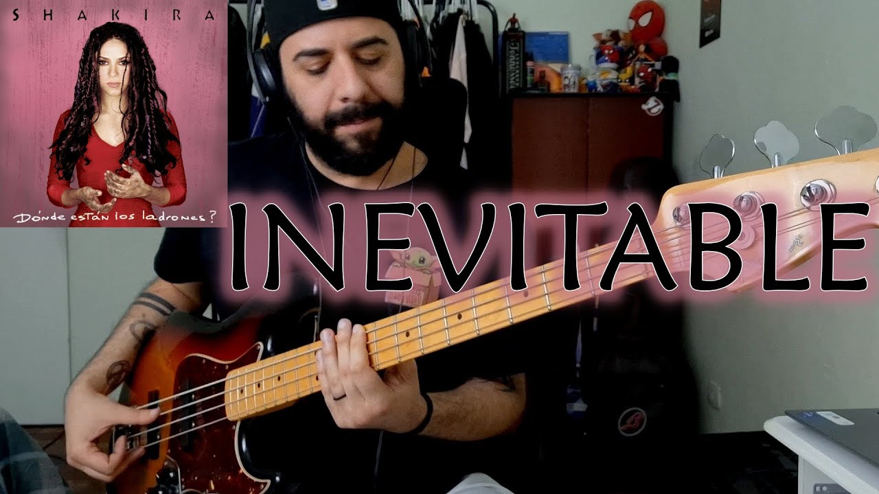 Inevitable (Shakira) BASS COVER