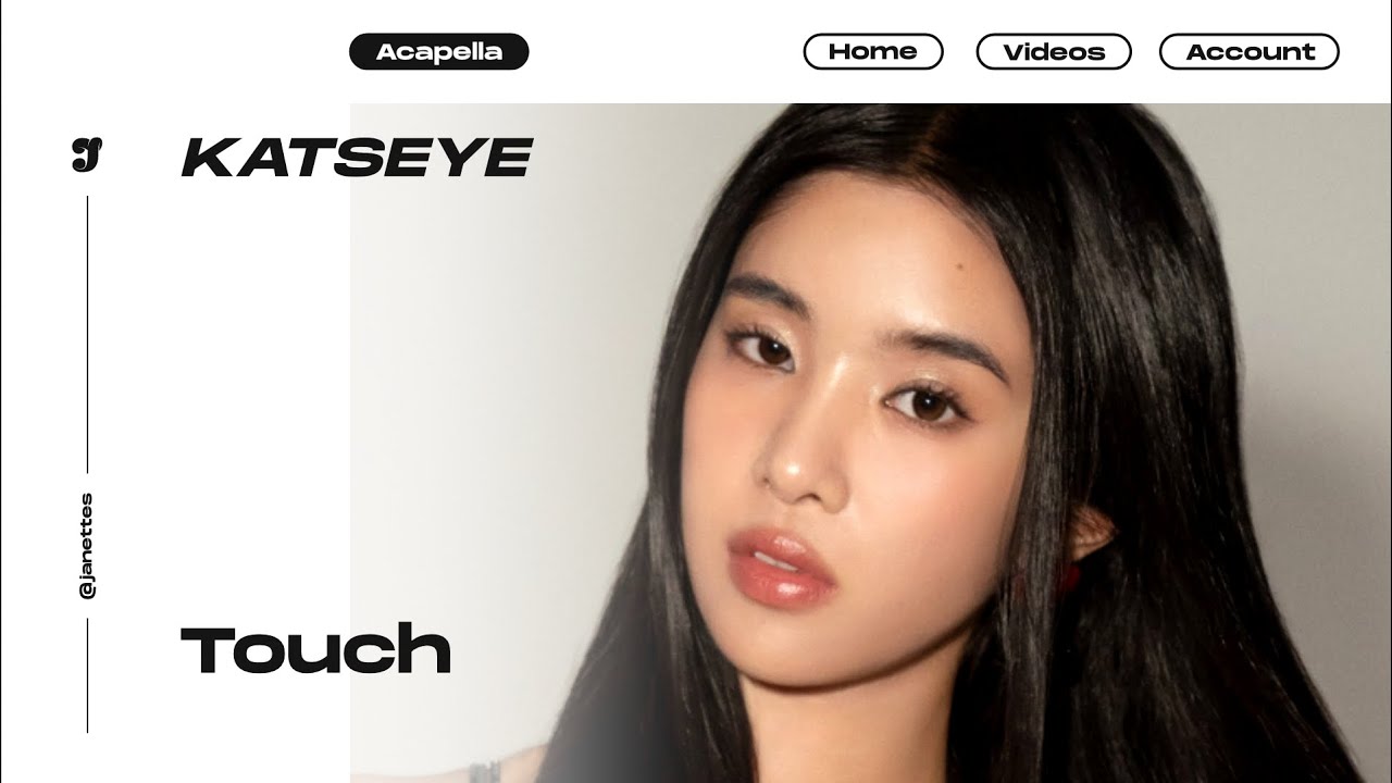 KATSEYE – Touch | Acapella