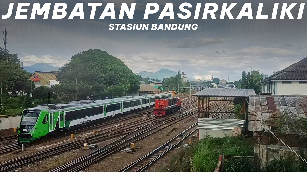 HUNTING KERETA API SORE DI JEMBATAN PASIRKALIKI BANDUNG