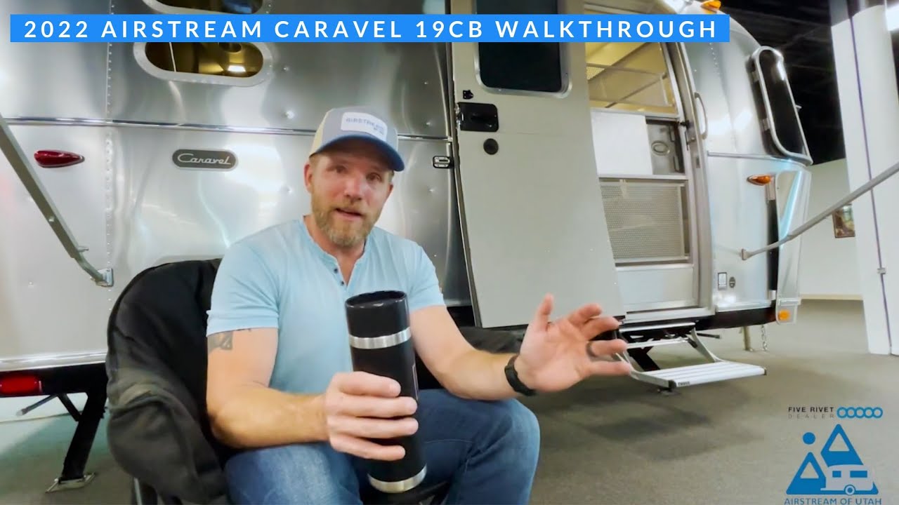 The Airstream Caravel 19CB Tour by Brad Driver, Airstream of Utah