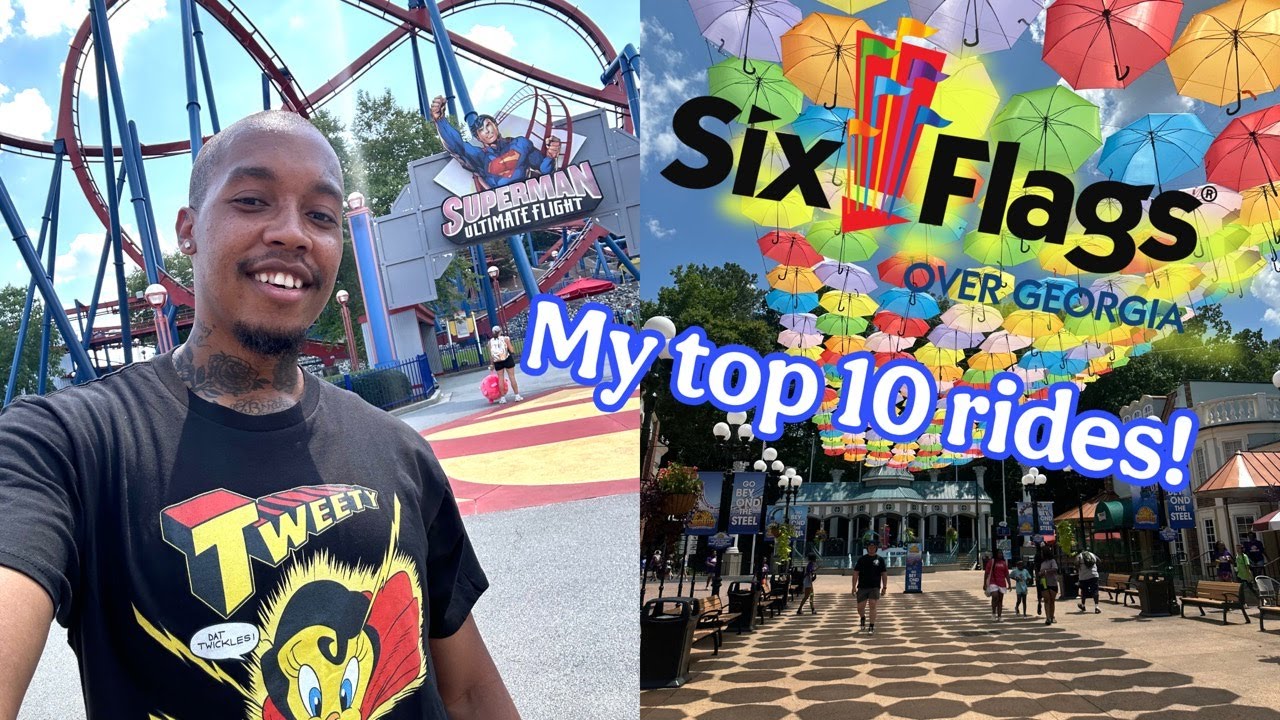 My Top 10 Rides at Six Flags over Georgia!