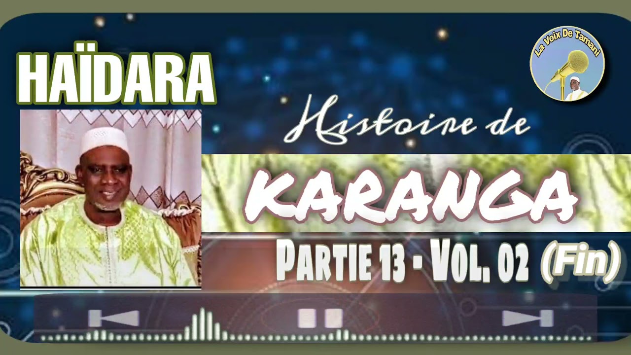 HAÏDARA : KARANGA - Partie 13 - Vol. 02 (Fin)