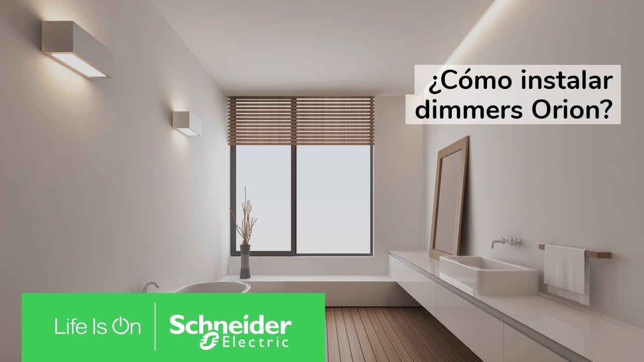 Cómo instalar Dimmers Orion | Schneider Electric