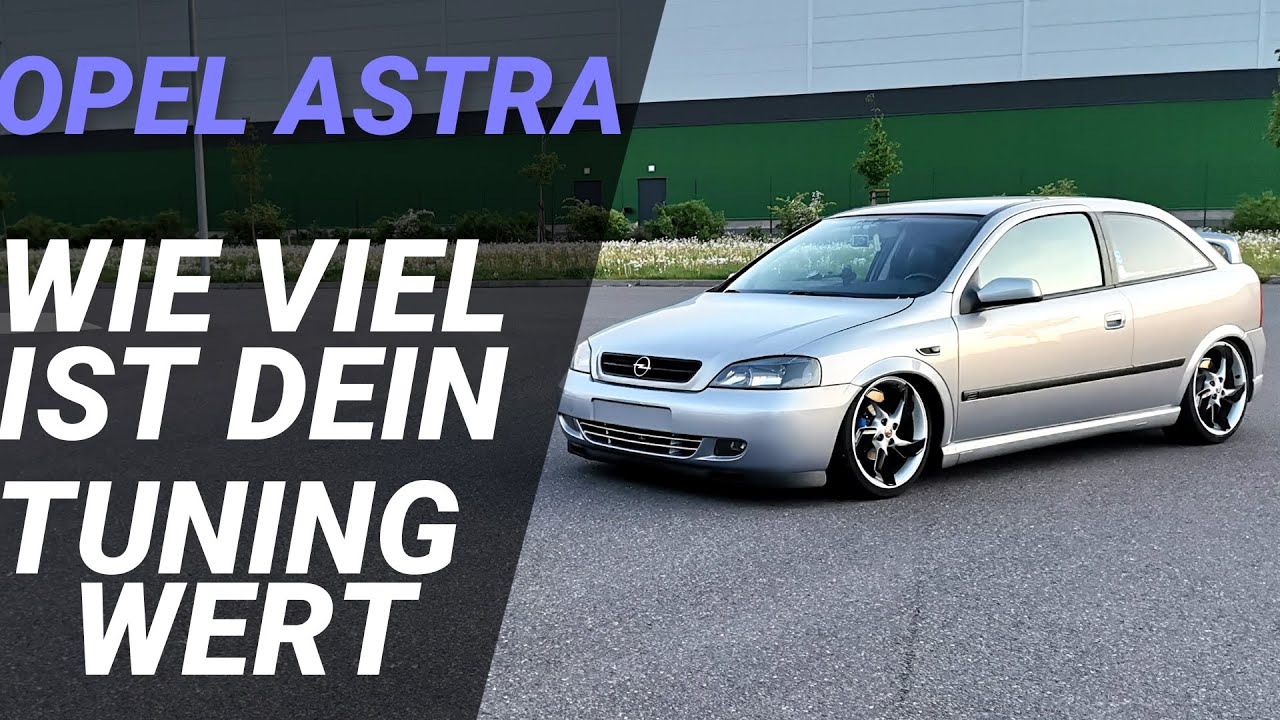 OPEL ASTRA WIE VIEL IST DEIN TUNING WERT?! KFZ DRIPCHECK