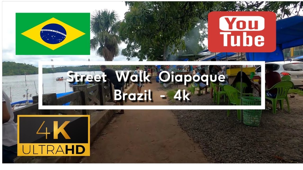🇧🇷 Street Walk Oiapoque - Brazil - 4K