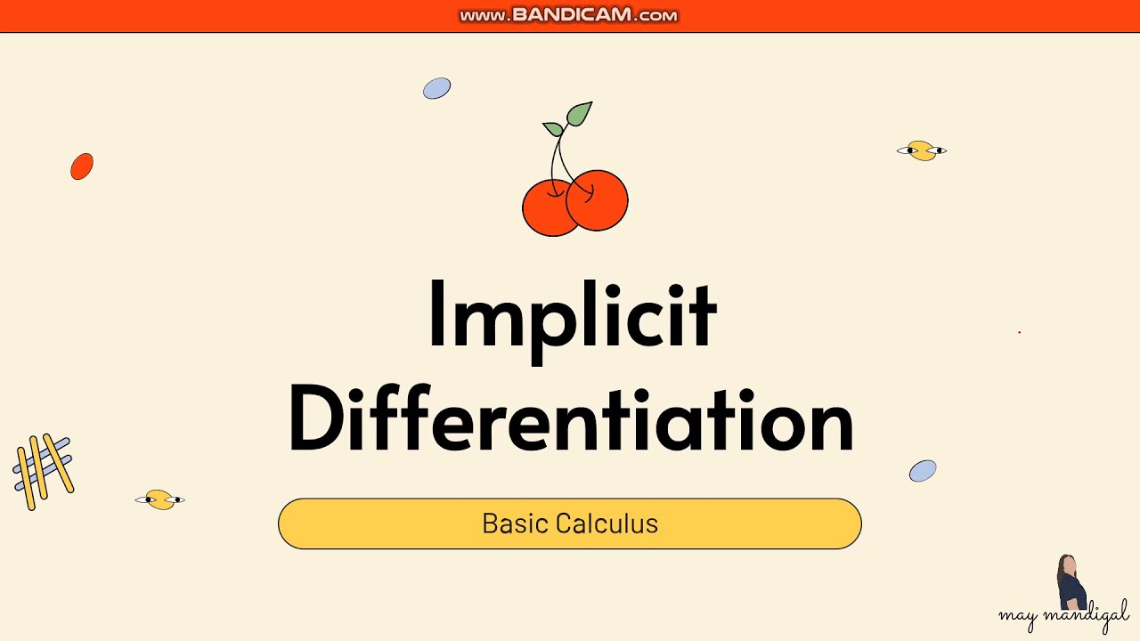 BASIC CALCULUS - 16 Implicit Differentiation