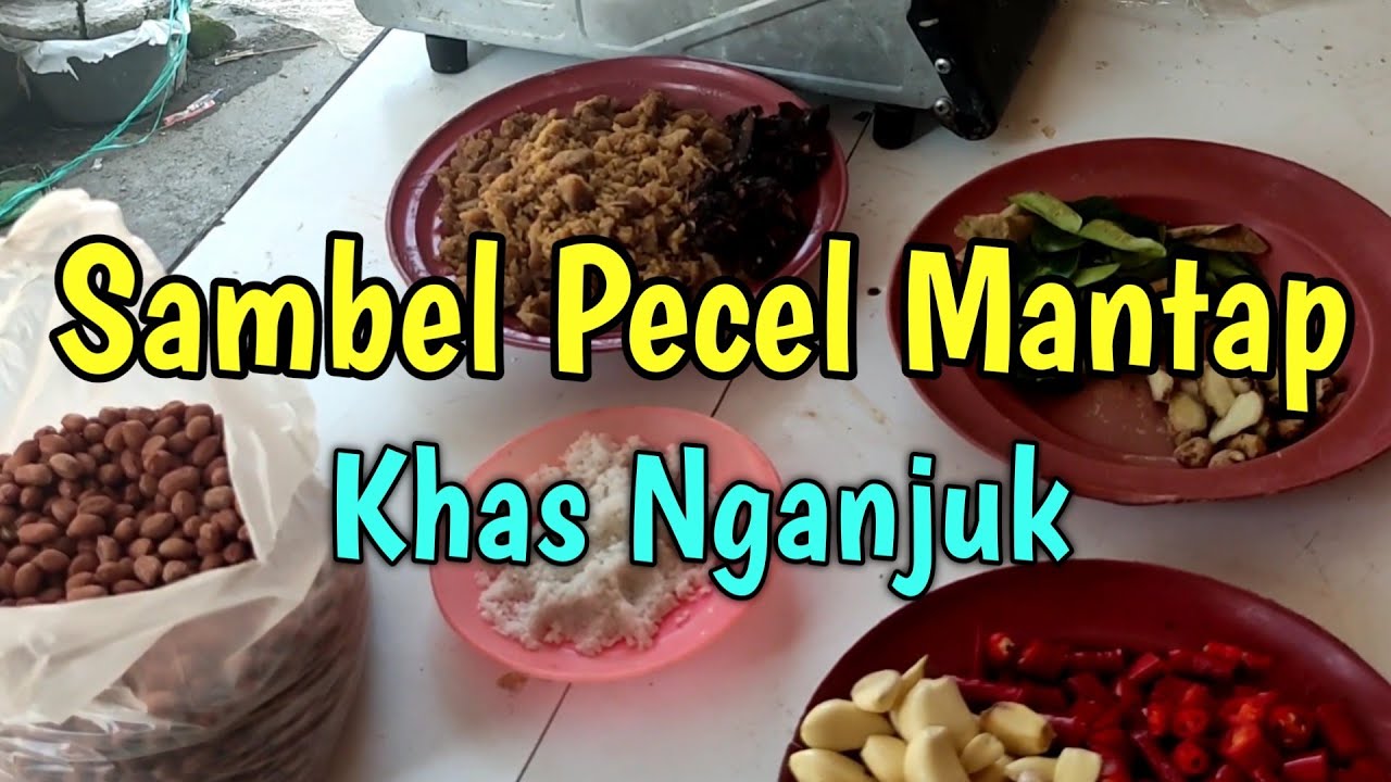 Sambal Pecel Kacang Khas Nganjuk Paling Mantap