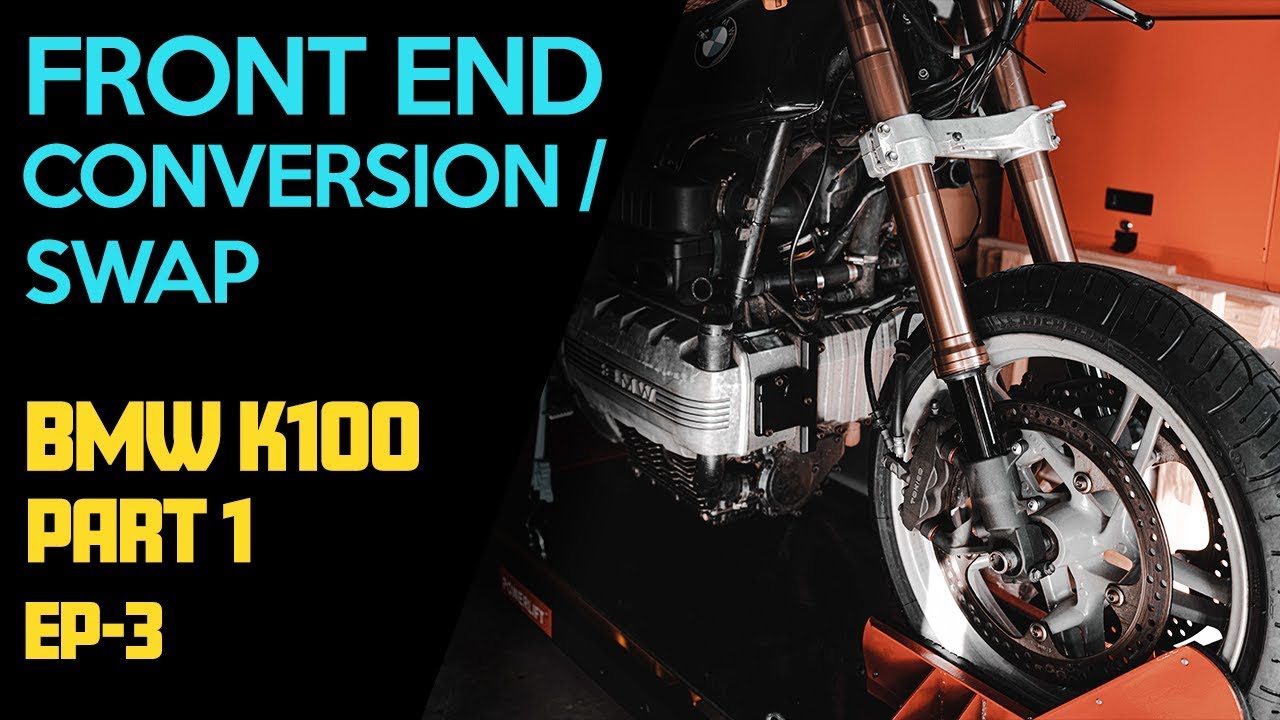 Front End Swap Conversion Part 1 - BMW K100