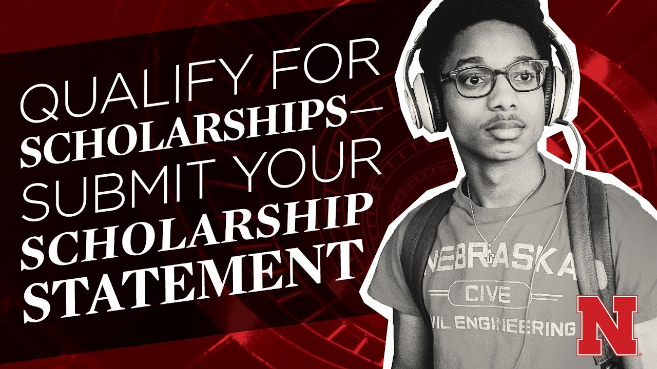 Qualify for Scholarships–Submit your Scholarship Statement