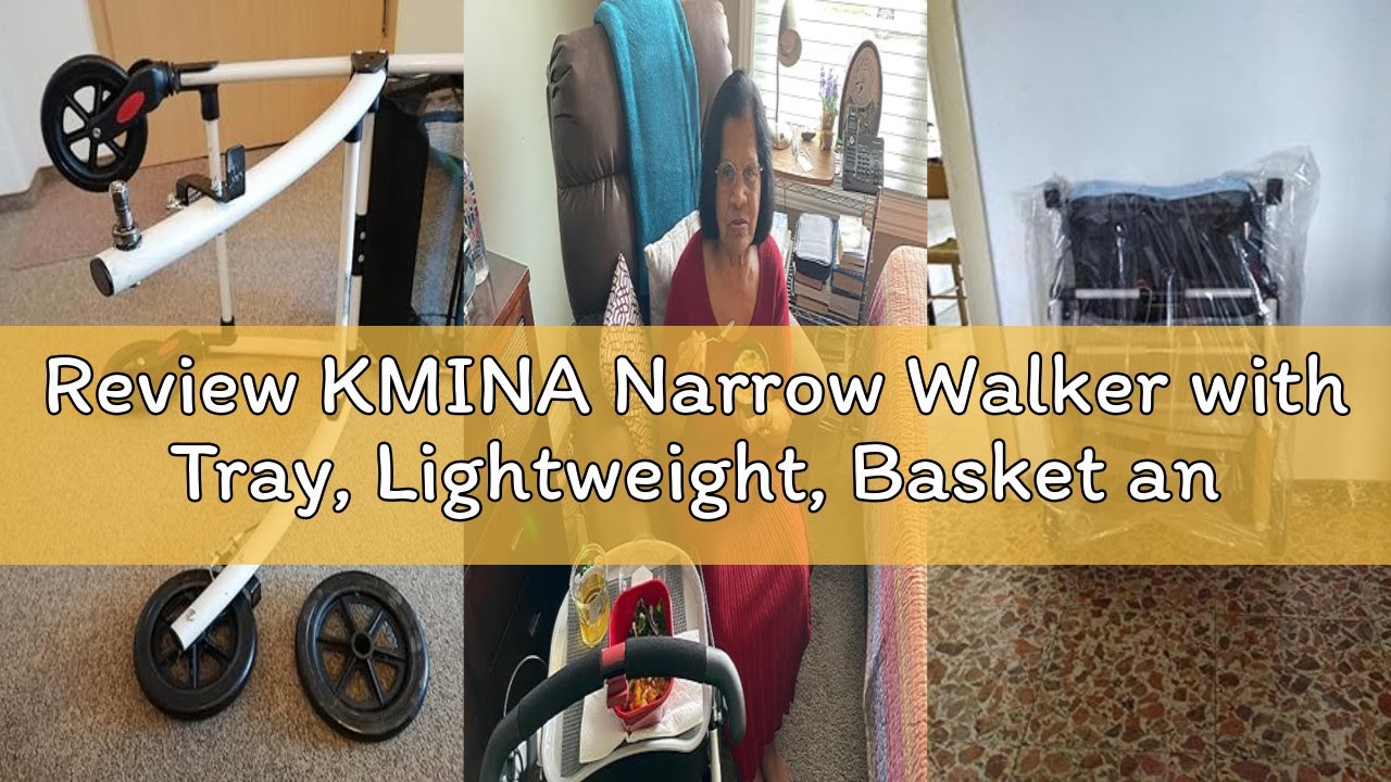 Review KMINA Narrow Walker with Tray, Lightweight, Basket and Brakes, Adjustable, 4 Wheel Folding In