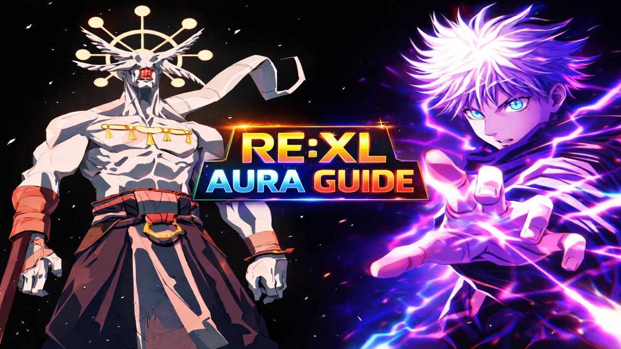 RE:XL FULL AURA GUIDE 🔥