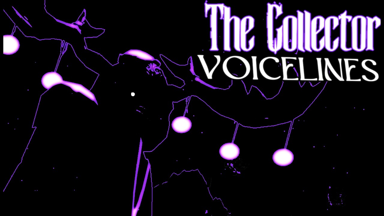 ROBLOX PWNed by 14:00: The Collector VOICELINES (Raw & Unused)