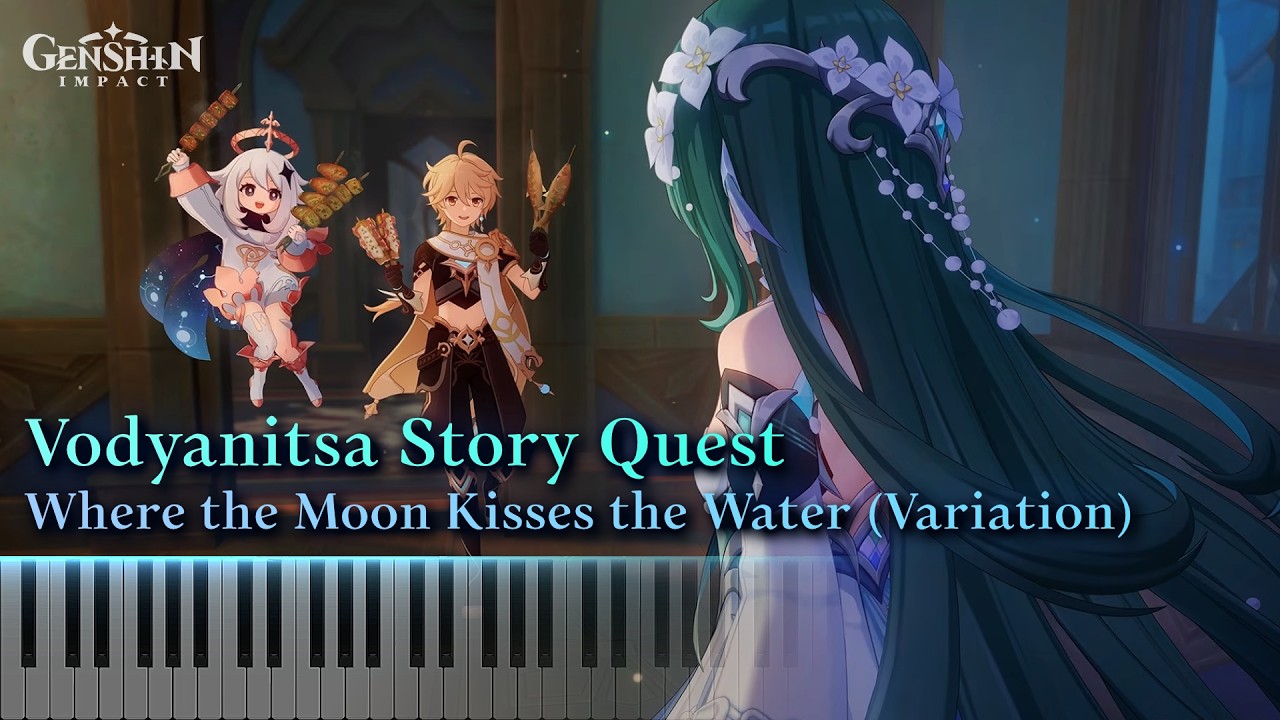 Genshin Impact - Where the Moon Kisses the Water (Variation) | Vodyanitsa Story Quest OST | Piano