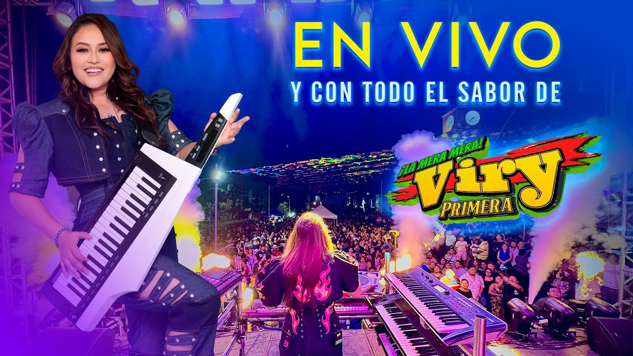 En Vivo y con Todo el Sabor de Viry Primera [COMPLETO]