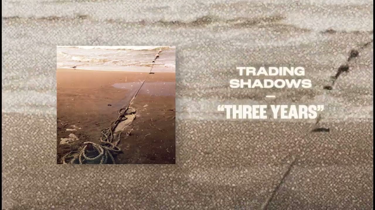 TRADING SHADOWS - Three Years [Visualizer]