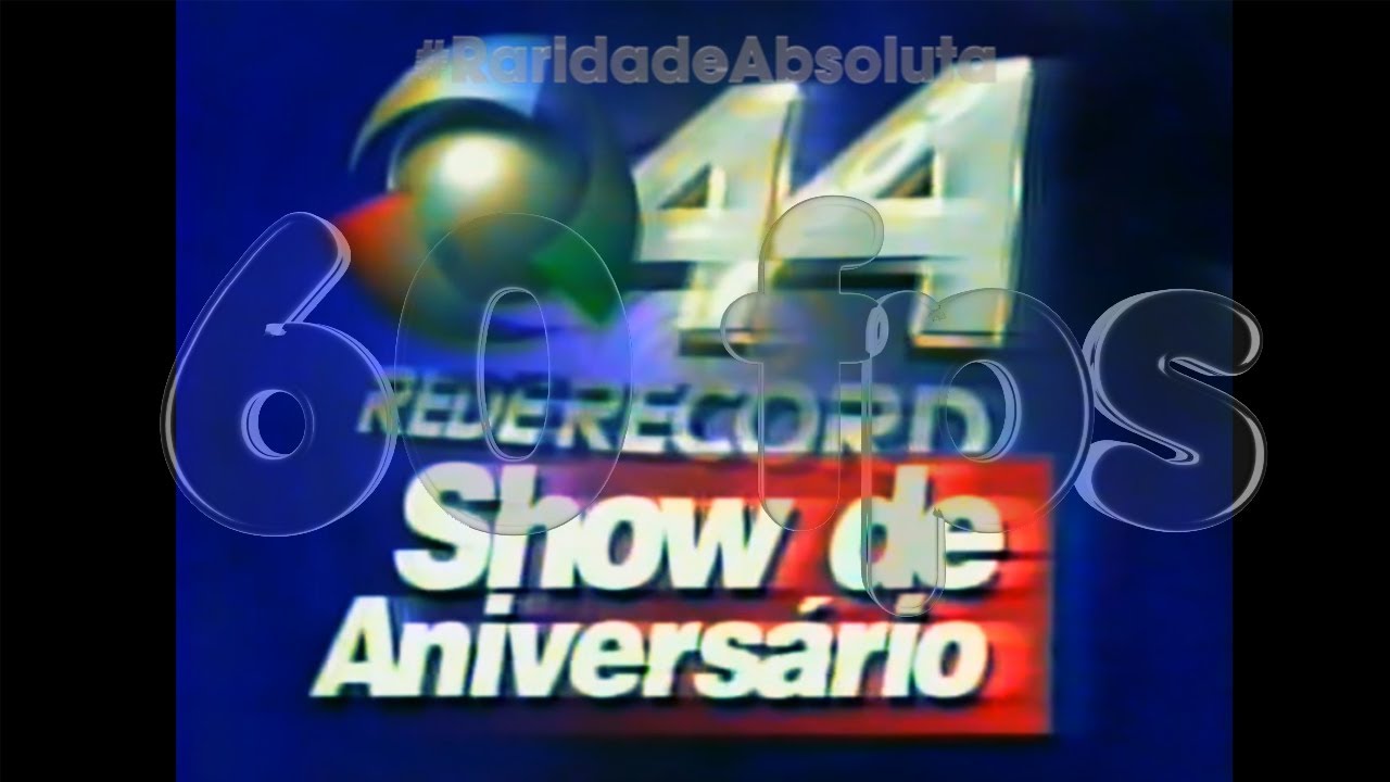 Especial de Aniversário - 44 Anos - RecordTV - 20/09/1997