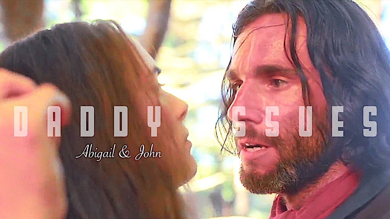 john proctor & abigail | daddy issues