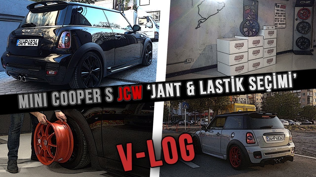 Mini Cooper S JCW 'Jant & Lastik Seçimi' | V-LOG