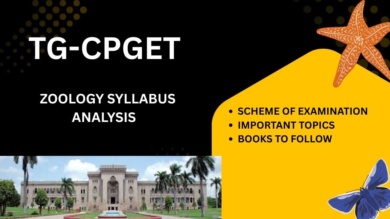 TG CPGET|| ZOOLOGY|| PG ENTRANCE || SYLLABUS || SCHEME OF EXAMINATION ||