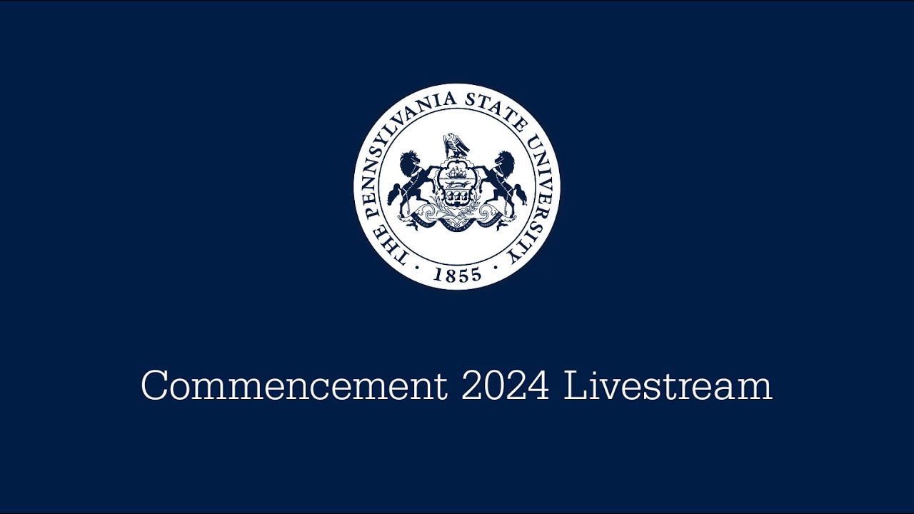 PSU-LV Spring 2024 Commencement Live Stream