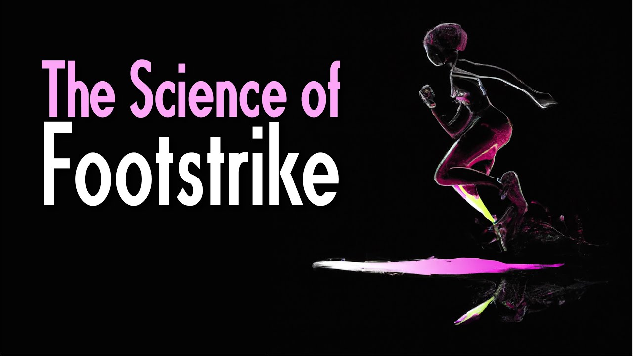 Forefoot vs Rearfoot Running Styles | The Effect on Performance and Injury Risk.