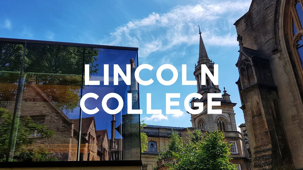 Lincoln College: A Tour