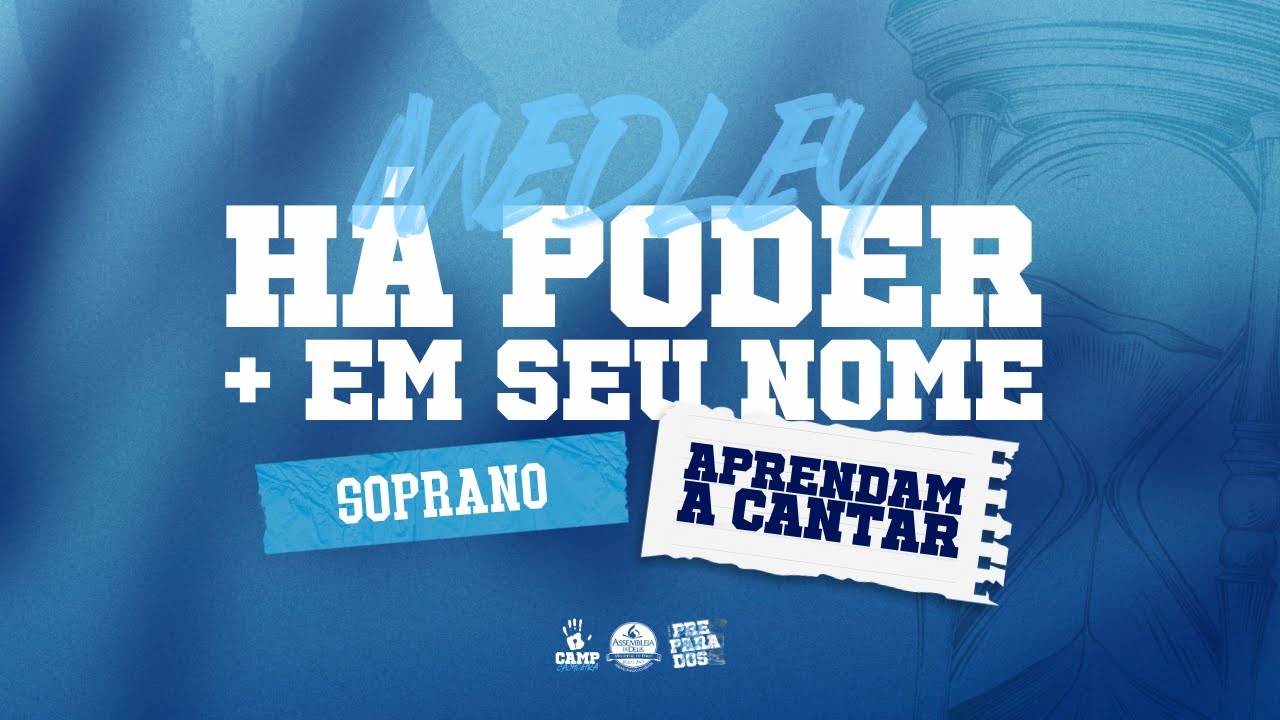 Soprano | Medley - Há Poder | Pré Camp Cachoeira 2025