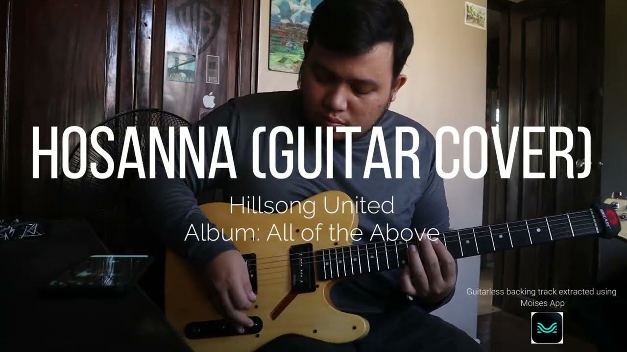 Hosanna - Hillsong Worship (Guitar Cover)