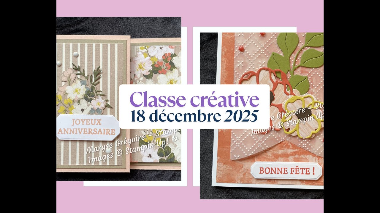 Classe créative du 18 décembre 2025 - Cartes avec la collection ''Peint en beauté''