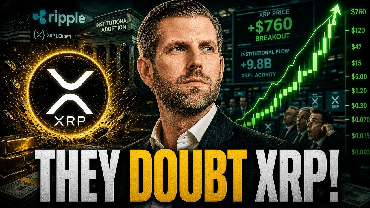 THEY DOUBT XRP AT EVERY PRICE - STAY QUIET WHEN YOU GET RICH! - ERIC TRUMP USING XRPL?