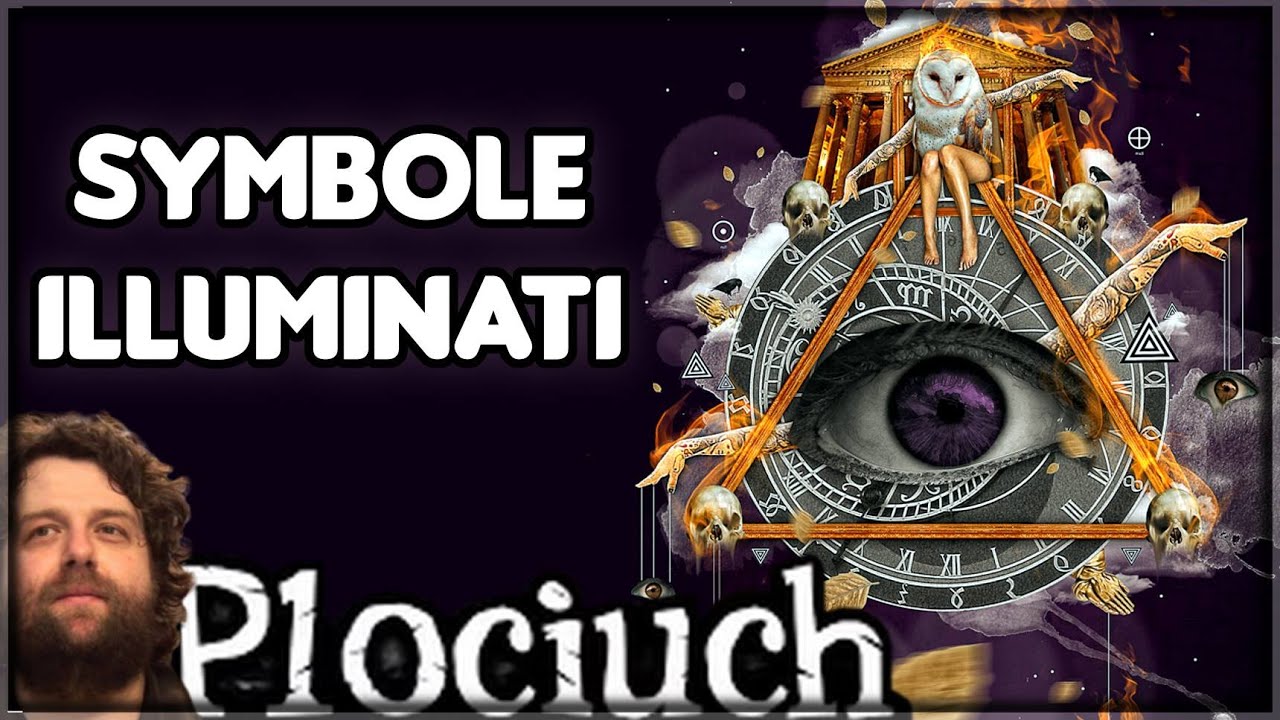 Plociuch #62 - Symbole Illuminati w filmach telewizji muzyce i kresk&oacute;wkach. Czemu slużą?