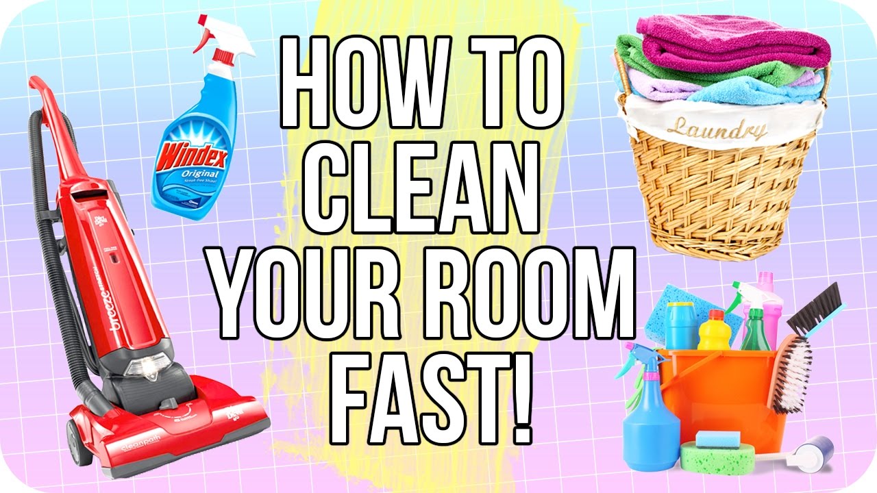 How to Clean Your Room Fast!