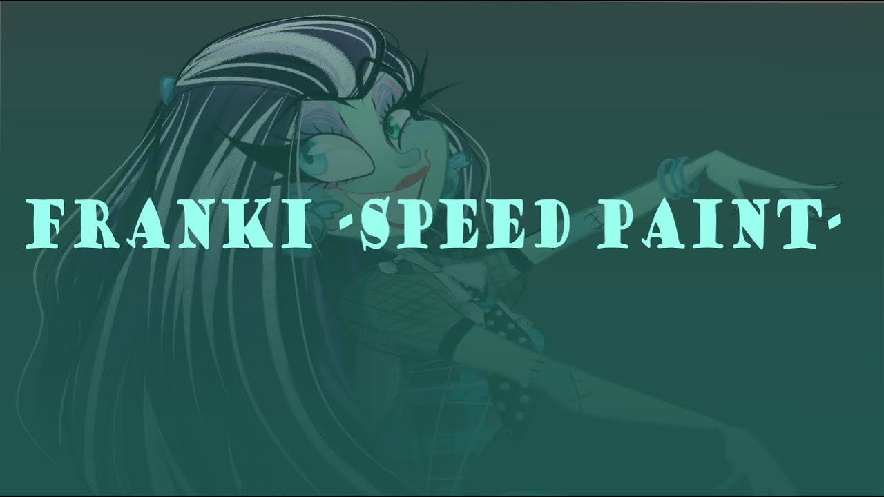 speed paint- frankie ( monster high) #monsterhigh2021