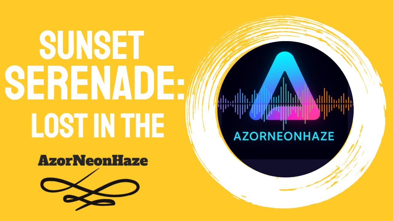 Sunset Serenade: Lost in the Haze