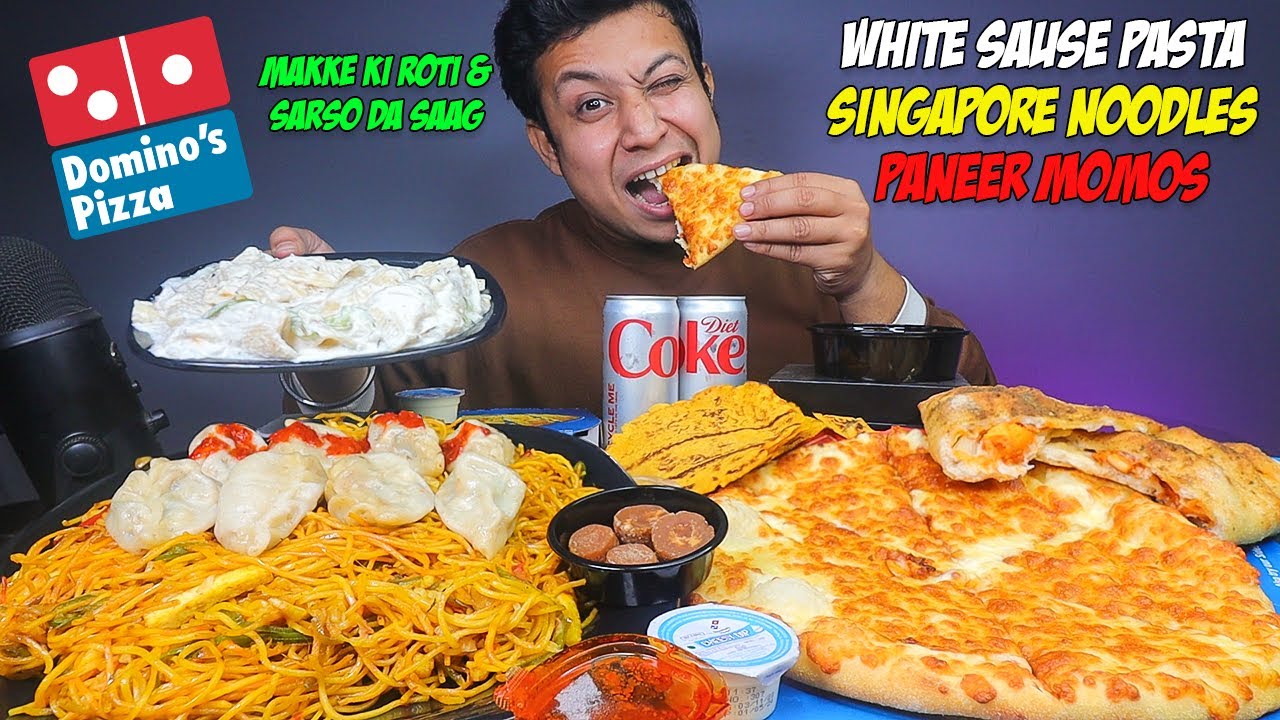 Dominos The 4 Cheese pizza, Singapore Noodles, Momos, White Sauce Pasta & Makke D Roti Sarso Ka Saag