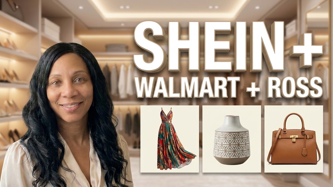SHEIN + Walmart + Ross Haul