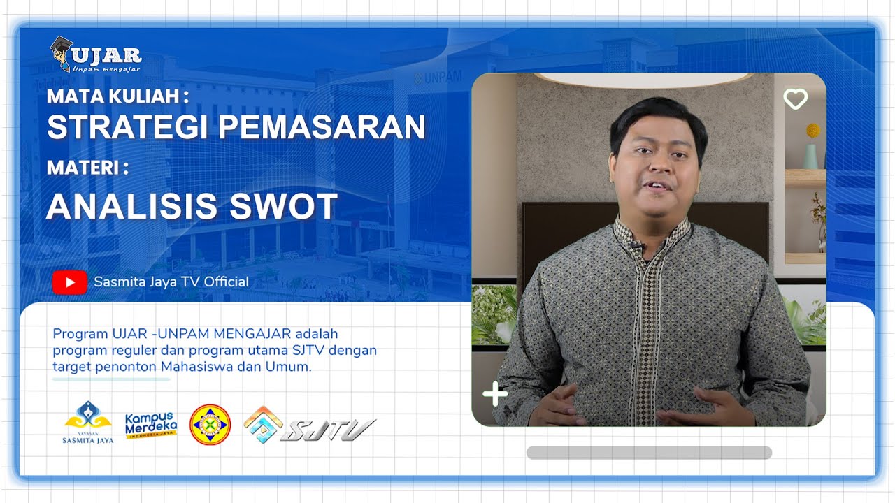 UJAR STRATEGI PEMASARAN PERTEMUAN 4 ANALISIS SWOT