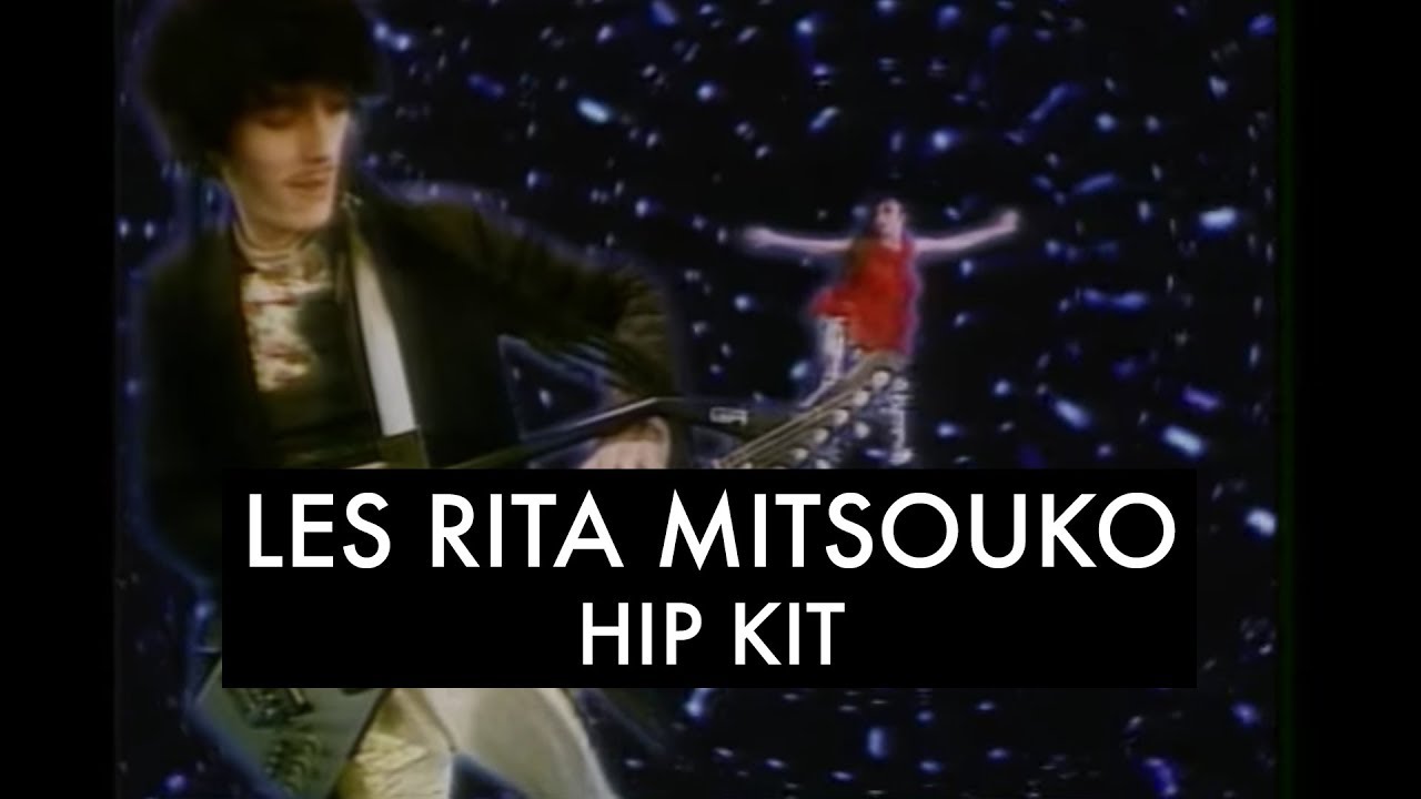 Les Rita Mitsouko & Sparks - Hip Kit (Remix by William Orbit) (Clip Officiel)