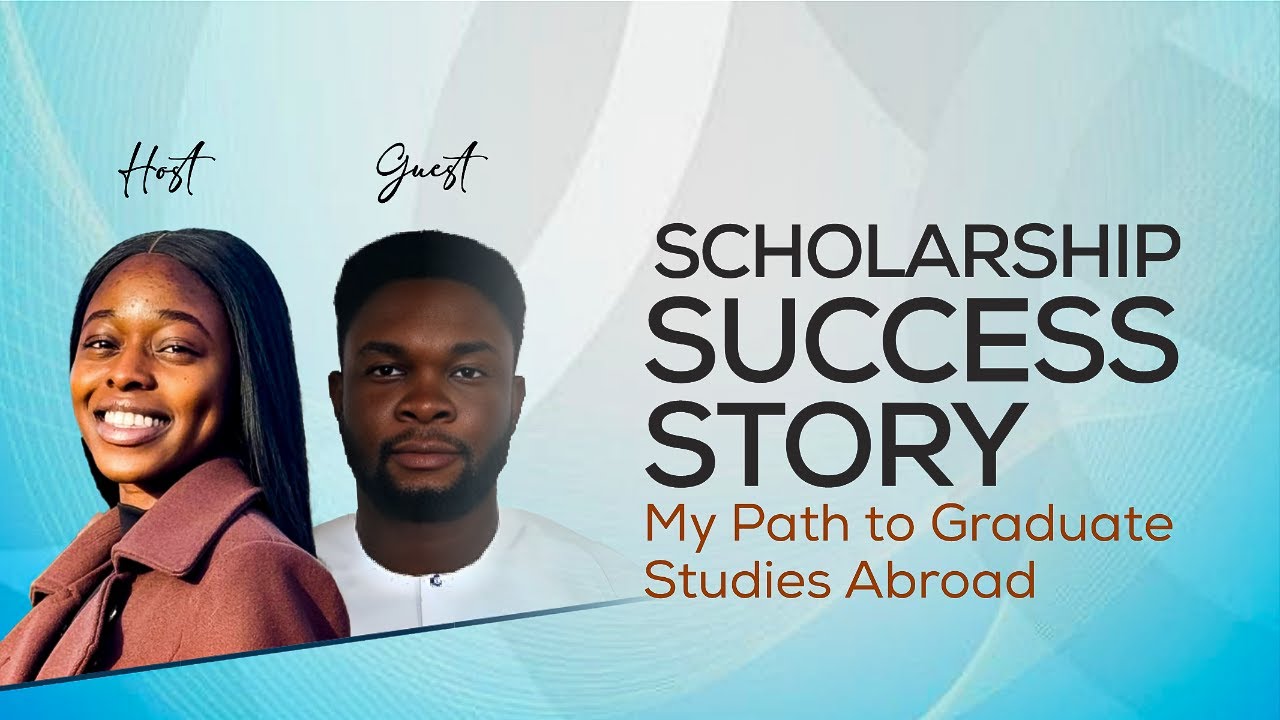 Scholarship Success Story – My Path to Graduate Studies Abroad