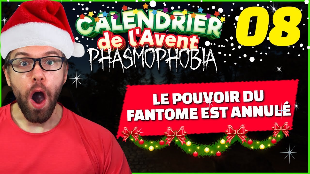 Le Pouvoir du Fantome est ANNULÉ !🎄 | Épisode 08 - Phasmophobia FR