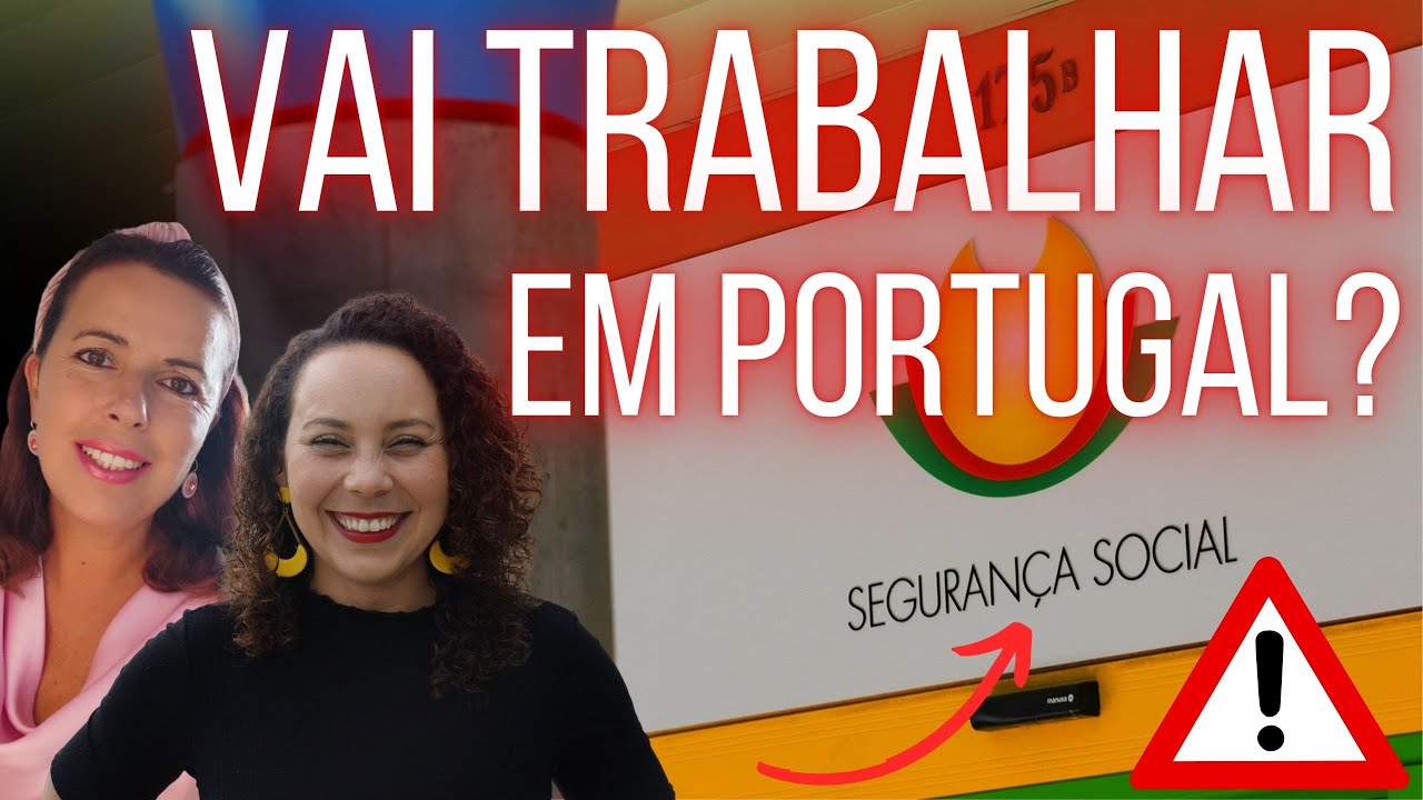 SEGURAN&Ccedil;A SOCIAL EM PORTUGAL | Vai trabalhar em Portugal? Voc&ecirc; precisa entender a Seguran&ccedil;a Social