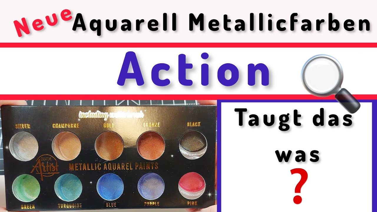 Neue Aquarell Metallic Farben v. Action - Mein Test &Fazit 🤔