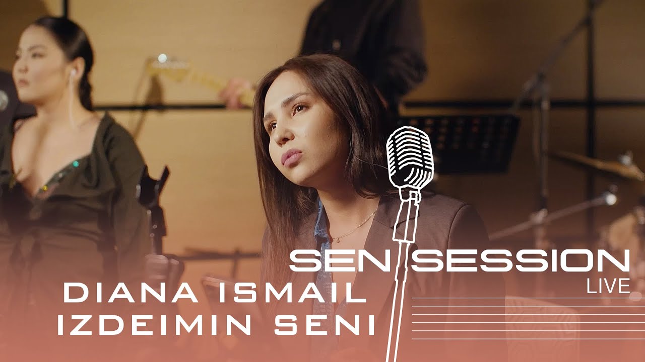 Diana Ismail — Іздеймін сені | LIVE