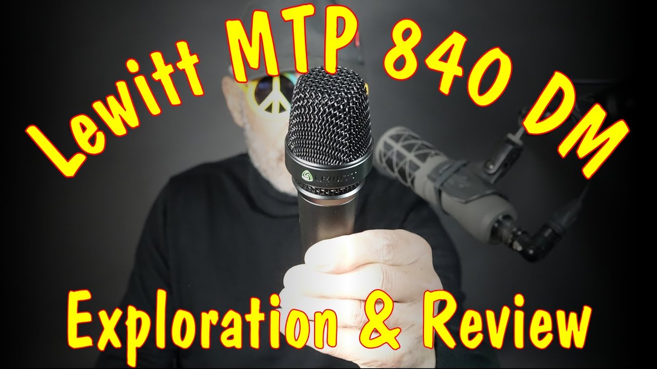 Lewitt MTP 840 DM - Exploration & Review. Earthworks SV33 As Reference