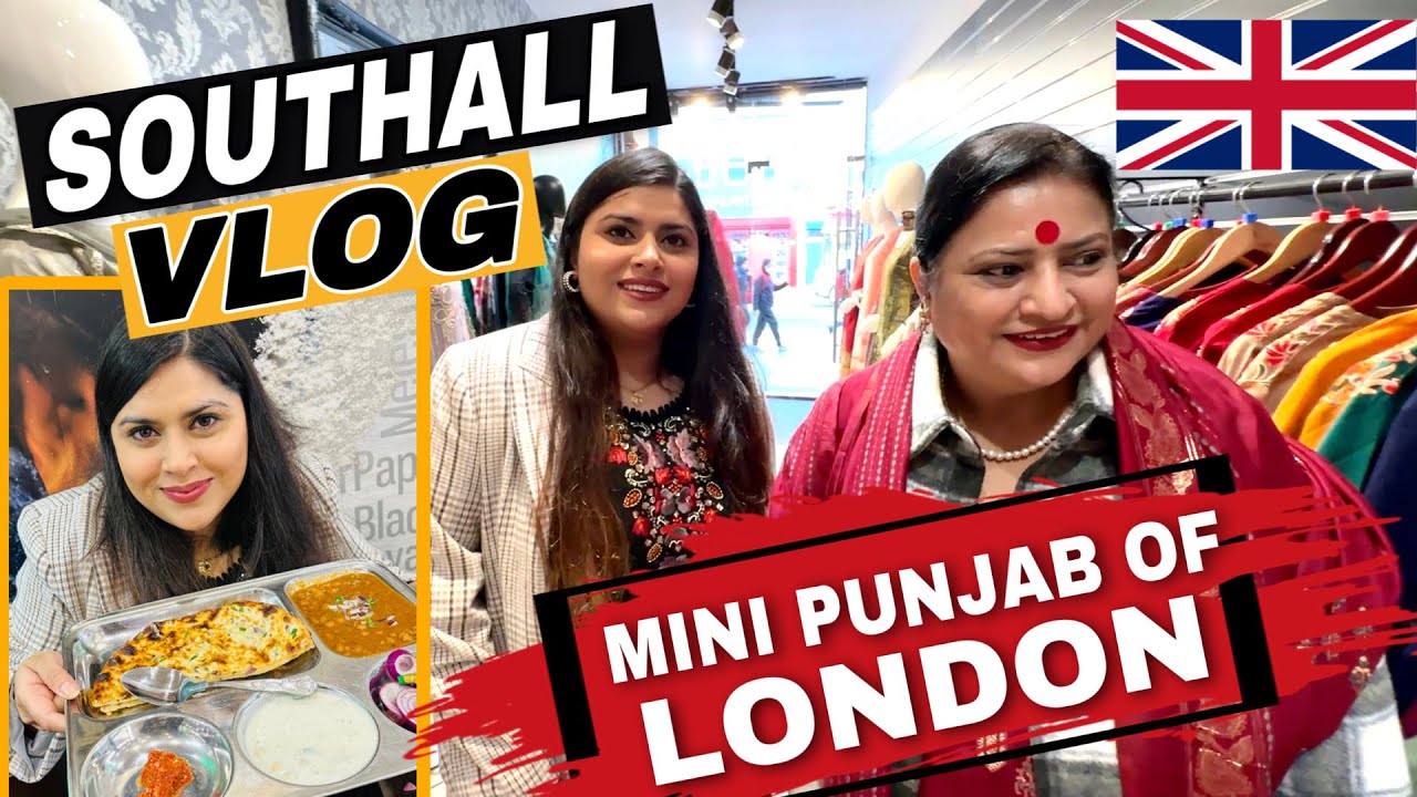 Visit To Little INDIA In UK | Southall | Mini PUNJAB Of LONDON | Hum Tum In England