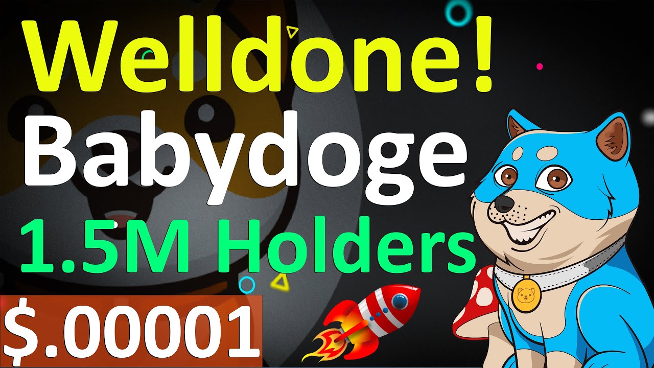 Welldone Babydoge Coin! | Crossed 1.5M Holders | Babydoge Boost your Business | Babydoge News