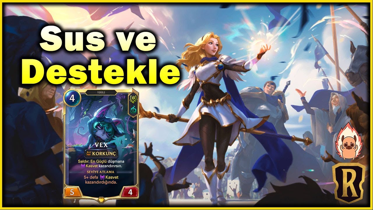 Destek?? Vex ve Lux  | Legends Of Runeterra (LoR)(Standart)