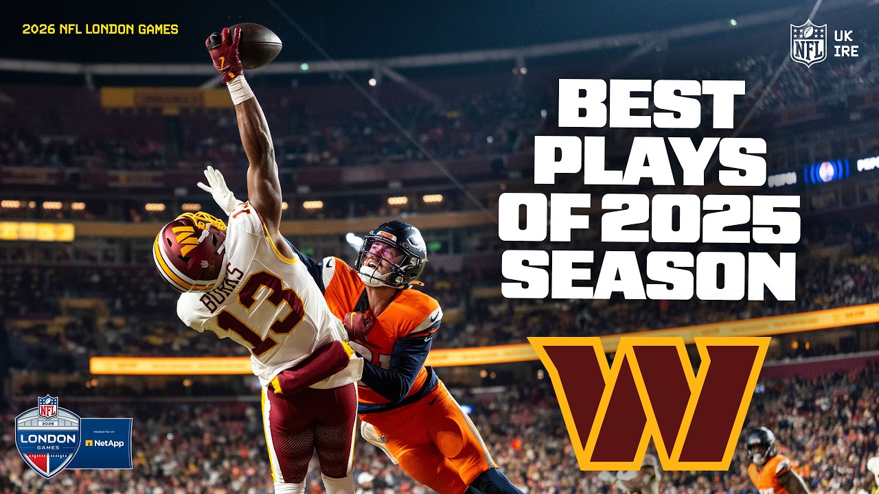 The Washington Commanders Best Plays Of The 2025 NFL Season 🔥 | NFL London Games | NFL UK & Ireland