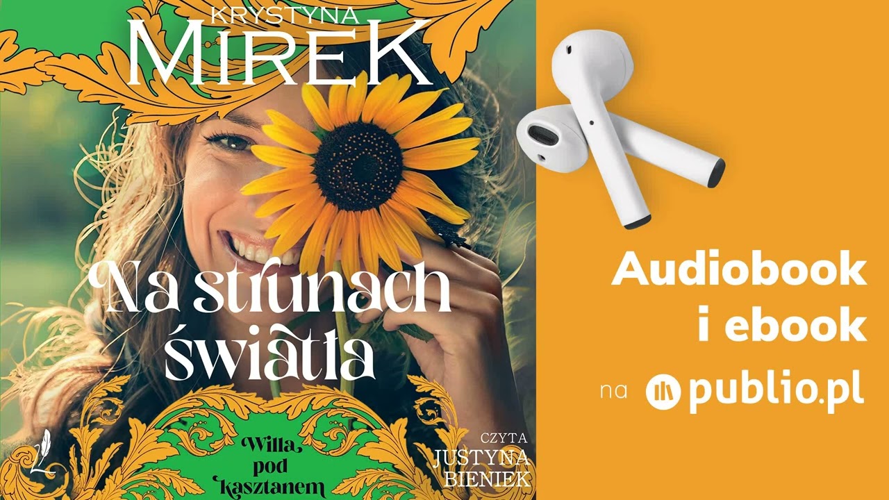 Na strunach światła. Krystyna Mirek. Audiobook PL [Powieść]