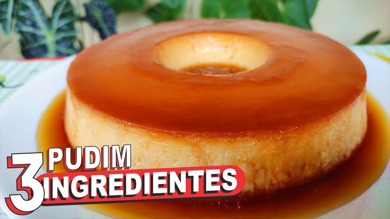 APENAS 3 INGREDIENTES❗🤗 PUDIM SEM LEITE CONDENSADO SUPER LEVE E CREMOSO